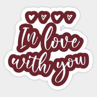 In love with you Sticker